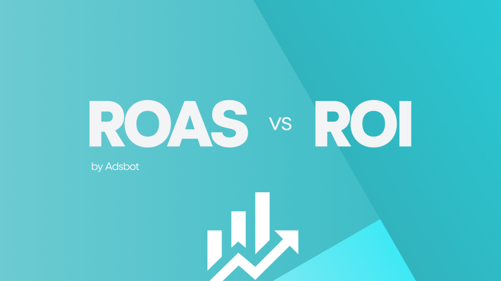 ROAS是什么?与ROI有什么区别?